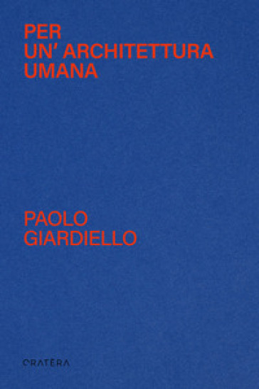 Per un'architettura umana