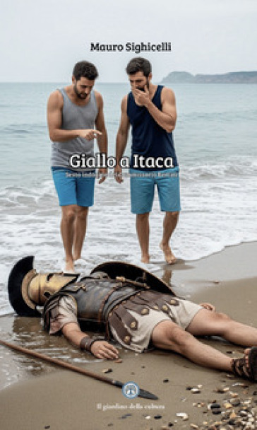 Giallo a Itaca. Sesta indagine del Commissario Bertini