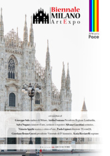 Biennale Milano. Art expo 2026. Arte per la pace