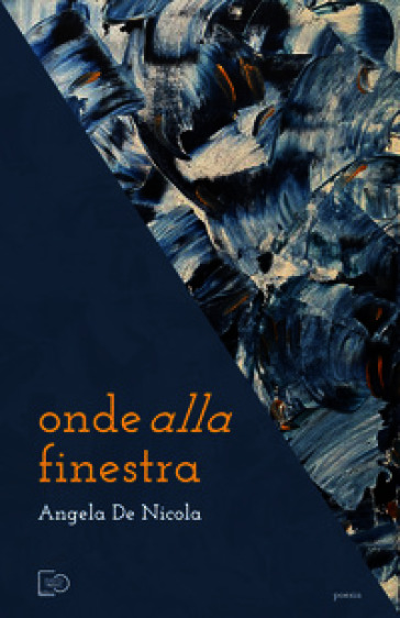 Onde alla finestra. Nuova ediz.