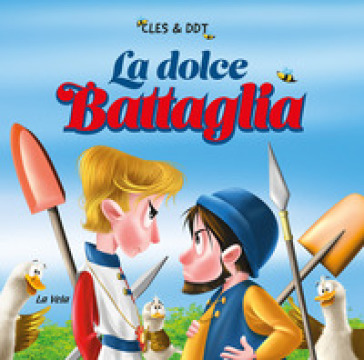 La Dolce Battaglia