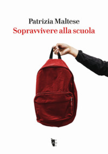 Sopravvivere alla scuola