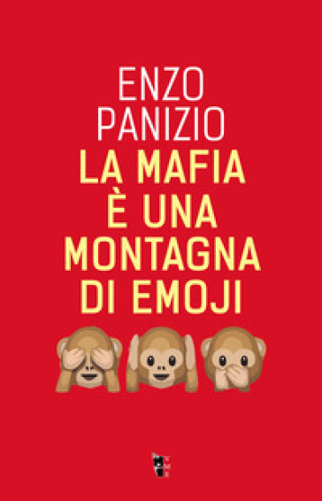 La mafia è una montagna di emoji