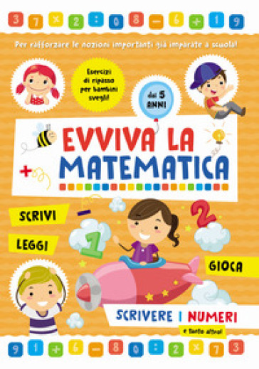 Scrivere i numeri. Evviva la matematica-0