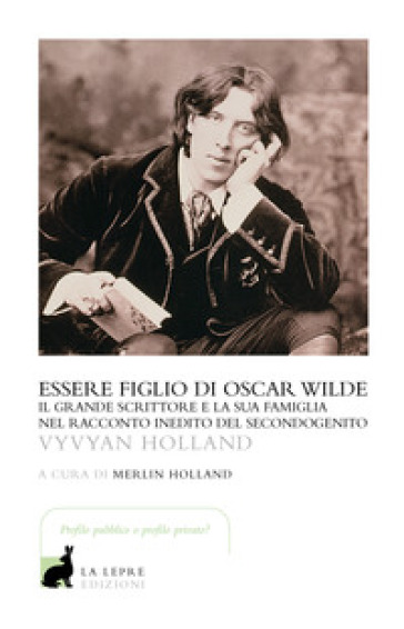 Essere figlio di Oscar Wilde-0