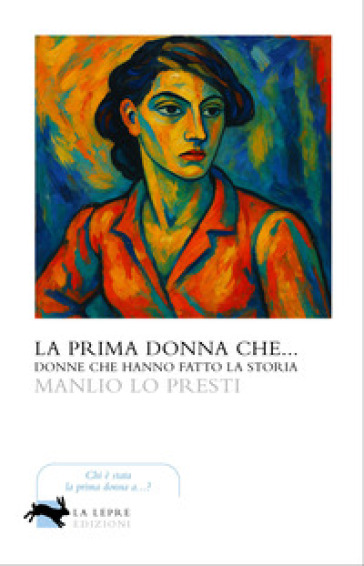 La prima donna che...