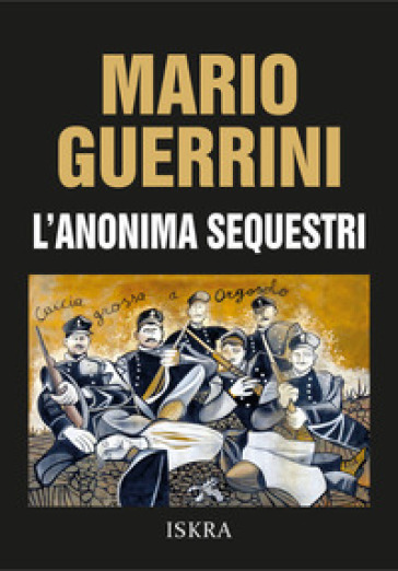 L'anonima Sequestri