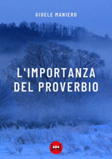 L'importanza Del Proverbio