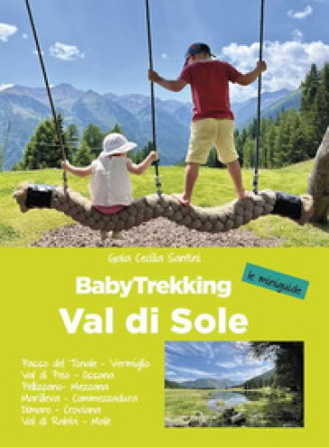 Babytrekking. Val di Sole