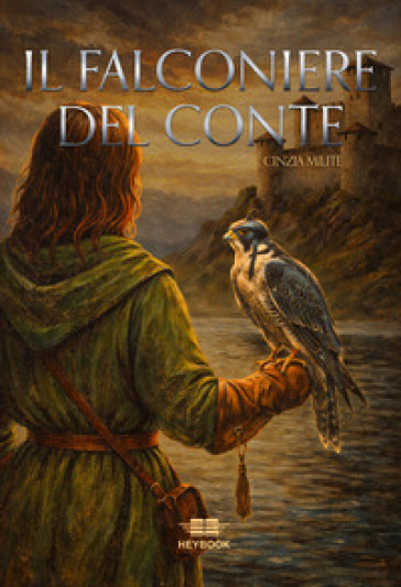 Il falconiere del conte. Nuova ediz.