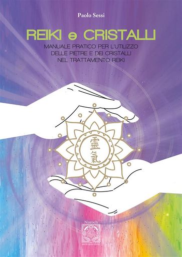 REIKI e CRISTALLI