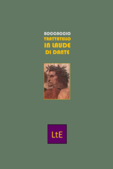 Trattatello in laude di Dante