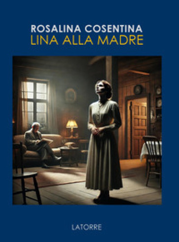 Lina alla madre