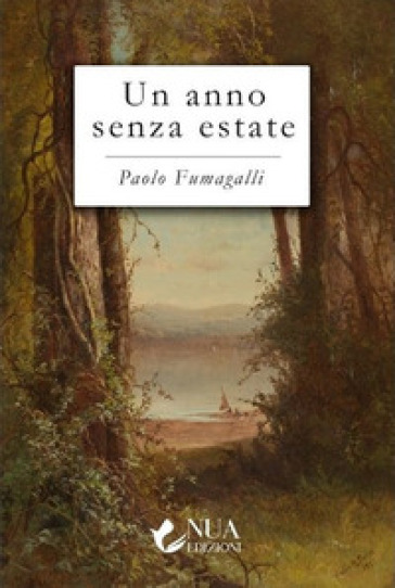 Un anno senza estate