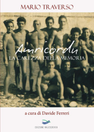 Amricordu. La carezza della memoria