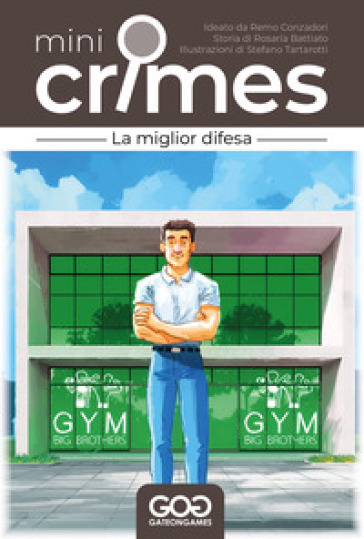 La miglior difesa. Mini Crimes