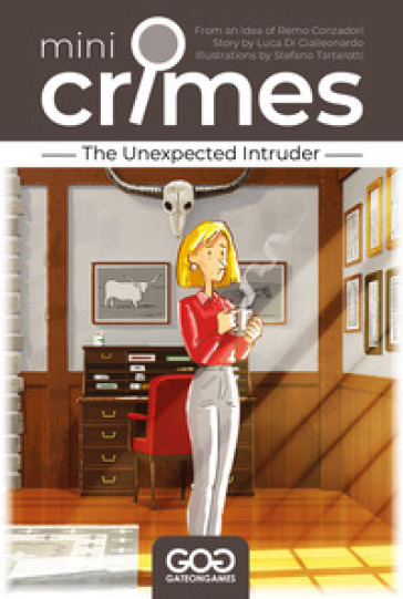 The unexpected intruder. Mini Crimes
