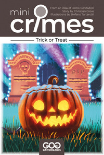 Trick or treat. Mini Crimes