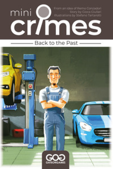 Back to the past. Mini Crimes