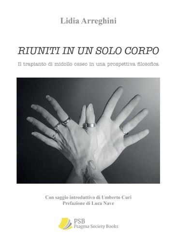 Riuniti in un solo corpo