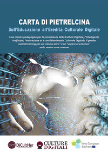 Carta di Pietrelcina. Sull'educazione all'eredità culturale digitale