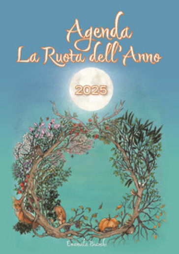 La ruota dell'anno. Agenda 2025