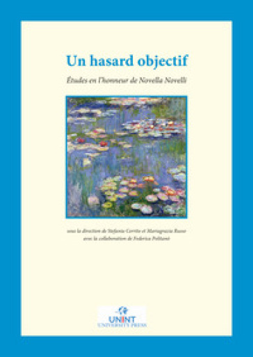 Un hasard objectif. Études en l'honneur de Novella Novelli