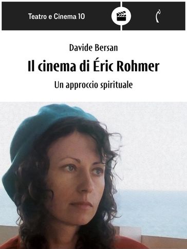 Il cinema di Éric Rohmer