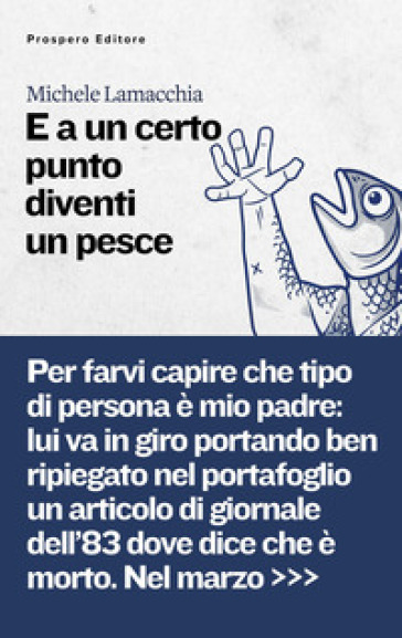 E a un certo punto diventi un pesce