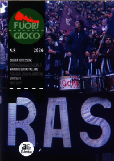 Fuori gioco (2026). Vol. 8