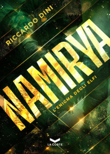 Namirya. L'enigma degli Elfi