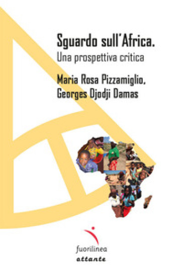 Sguardo sull'Africa. Una prospettiva critica