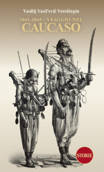 1861-1865. Viaggio Nel Caucaso