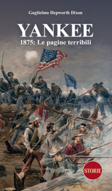 Yankee. 1875: le pagine terribili