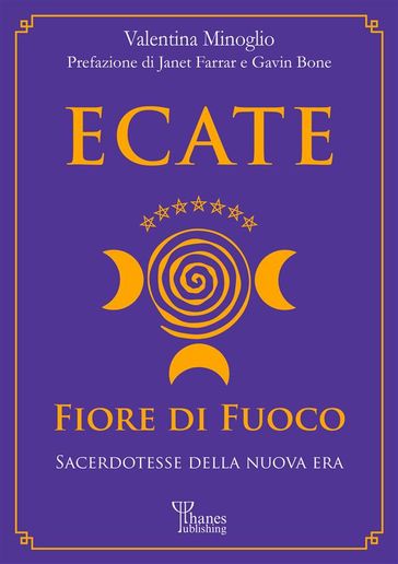 Ecate. Fiore di Fuoco.