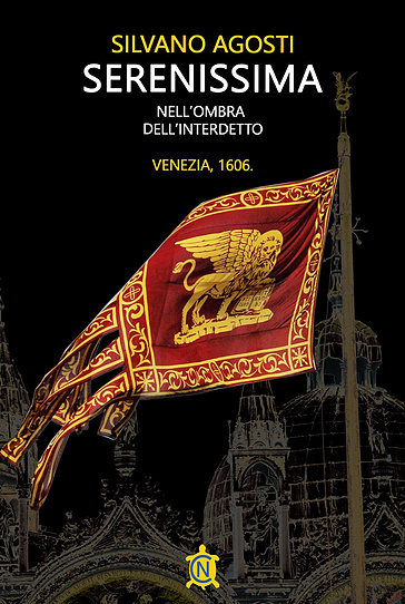 Serenissima. Nell'ombra dell'Interdetto
