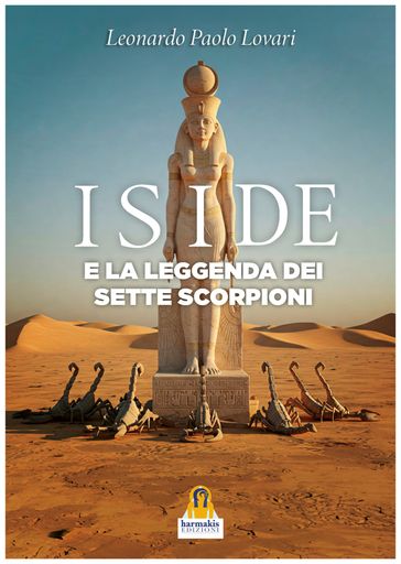 Iside e la leggenda dei sette scorpioni
