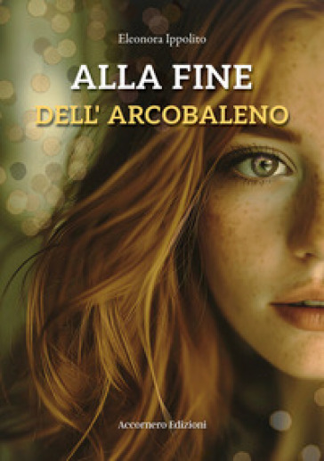 Alla fine dell'arcobaleno
