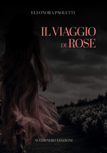 Il viaggio di Rose