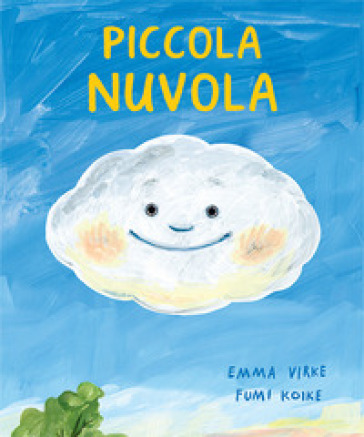 Piccola Nuvola. Ediz. A Colori