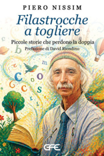 Filastrocche a togliere. Piccole storie che perdono la doppia