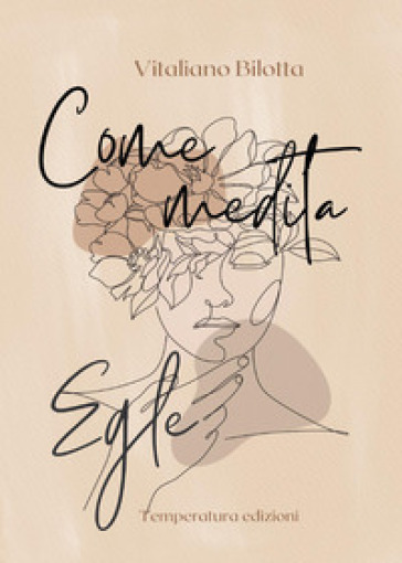 Come medita Egle. Dall'io al non io