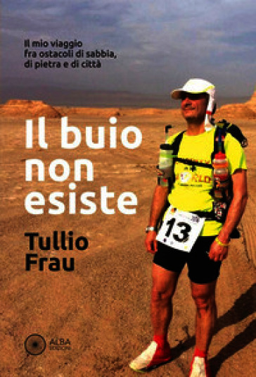 Il buio non esiste