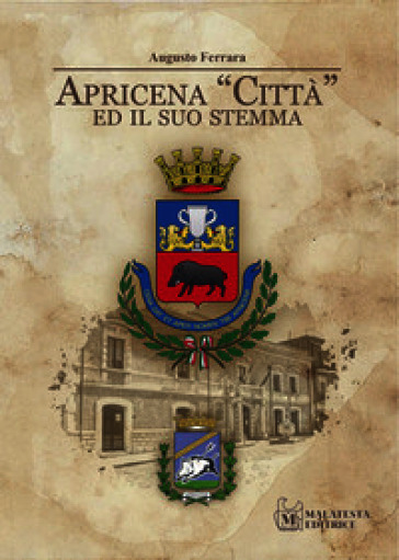 Apricena «Città» ed il suo stemma