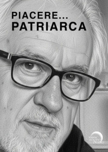 Piacere... Patriarca