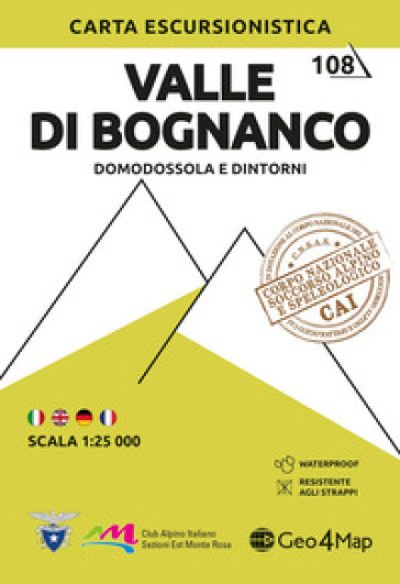 108 Valle di Bognanco. Domodossola e dintorni. Carta escursionistica 1:25.000. Ediz. multilingue