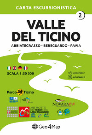 02 Valle del Ticino Abbiategrasso, Bereguardo, Pavia. Carta escursionistica 1:50.000. Ediz. multilingue