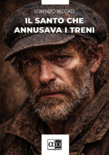 Il santo che annusava i treni
