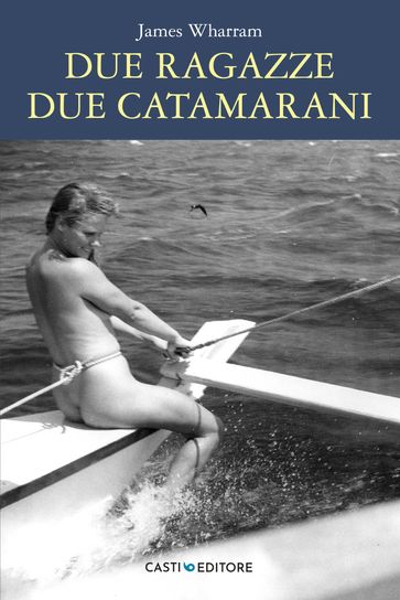 Due ragazze due catamarani