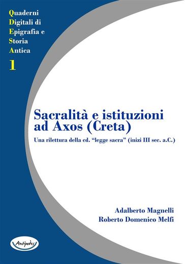 Sacralità e istituzioni ad Axos (Creta).